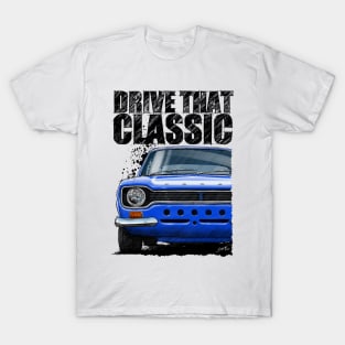 Drive that Classic Ford Escort  mk1 RS2000 T-Shirt